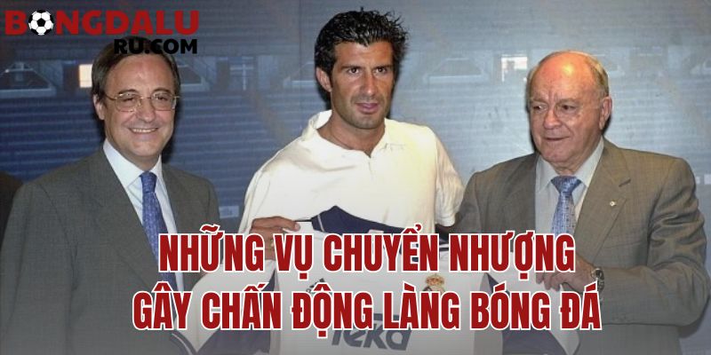 những vụ chuyển nhượng gây chấn động làng bóng đá